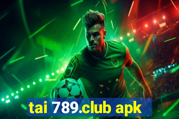 tai 789.club apk