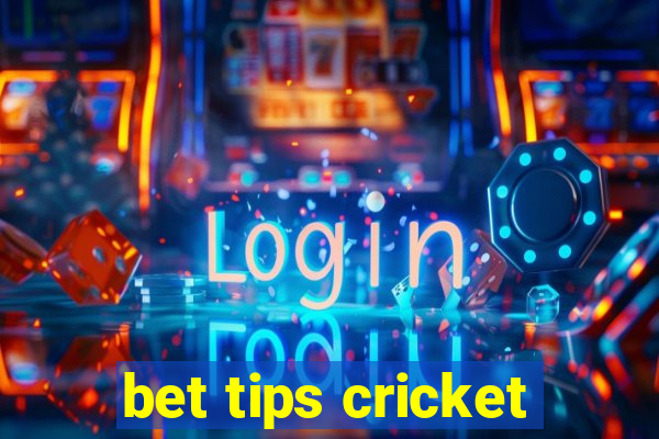 bet tips cricket