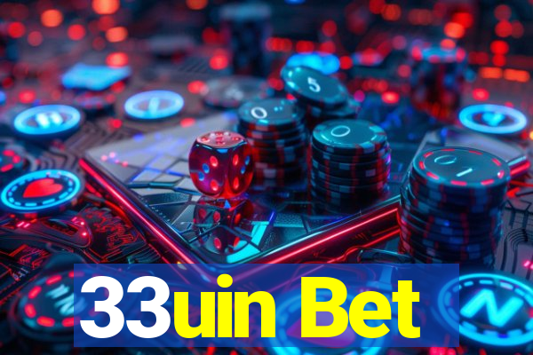 33uin Bet