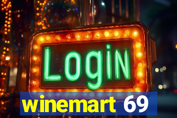 winemart 69