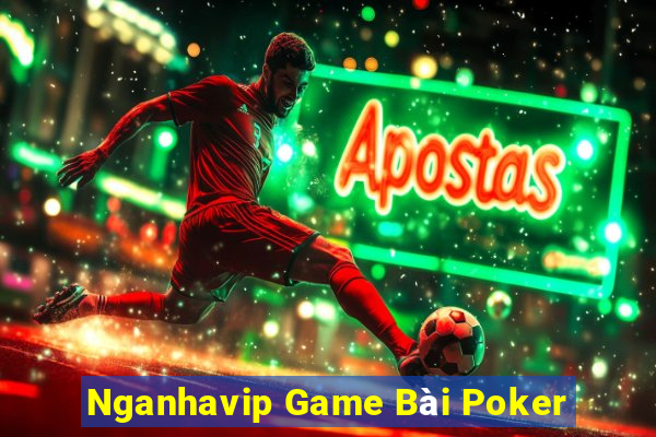 Nganhavip Game Bài Poker