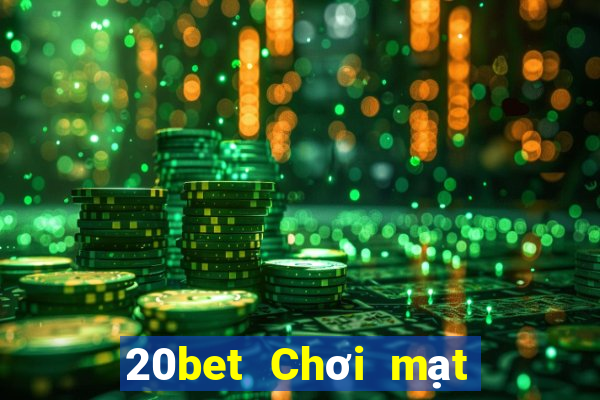 20bet Chơi mạt chược Tải về