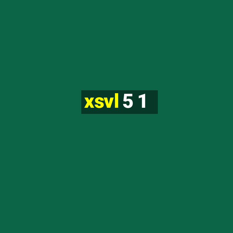 xsvl 5 1