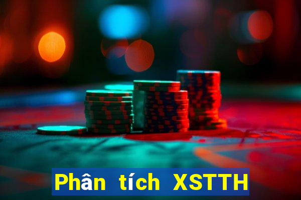 Phân tích XSTTH thứ tư