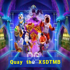 Quay thử XSDTMB hôm nay