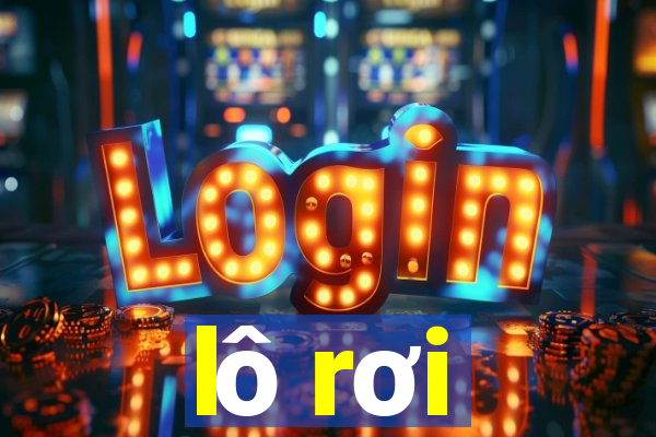 lô rơi