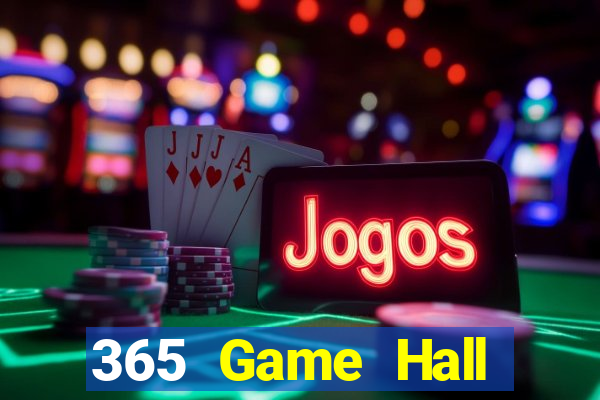 365 Game Hall Tải về chính thức