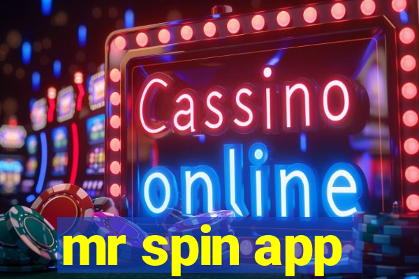 mr spin app