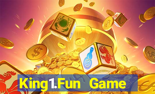 King1.Fun Game Đánh Bài Ăn Tiền Uy Tín