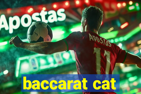 baccarat cat