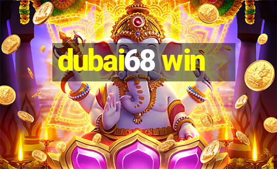 dubai68 win