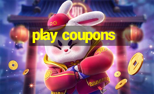 play coupons