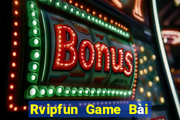 Rvipfun Game Bài 3 Cây Đổi Thưởng