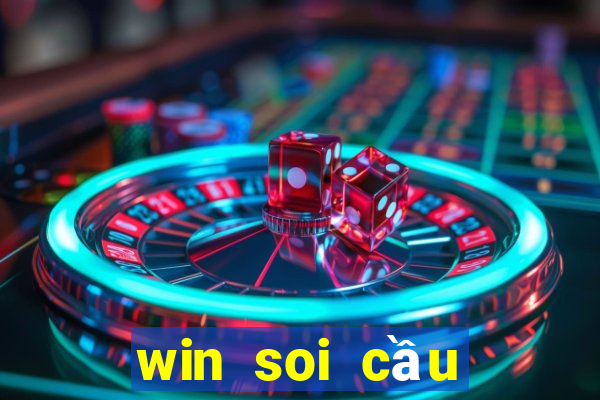 win soi cầu miền bắc