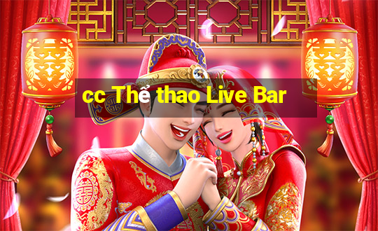 cc Thể thao Live Bar