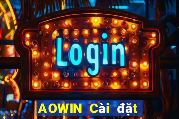 AOWIN Cài đặt miễn phí