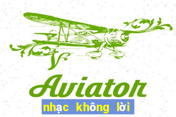 nhạc không lời trung quốc hay nhất