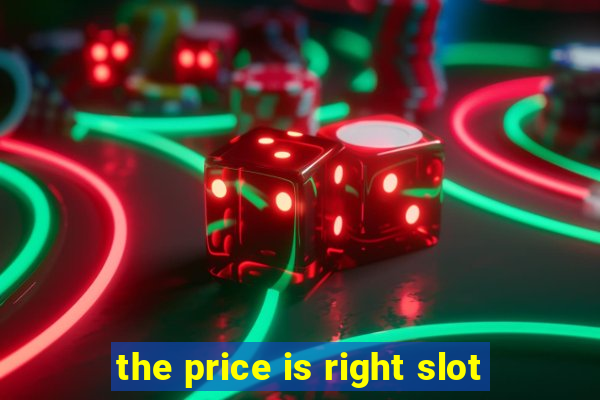 the price is right slot