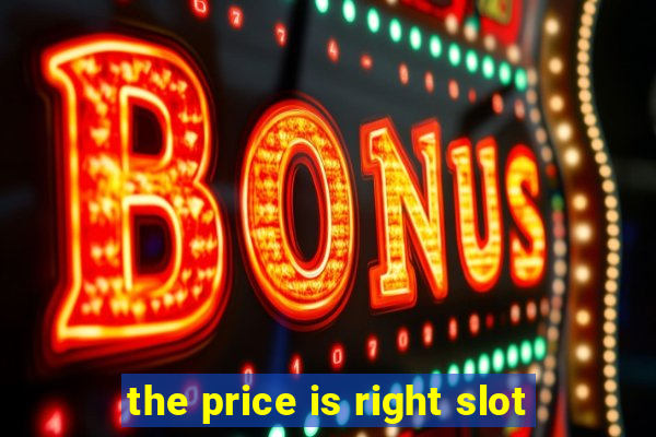 the price is right slot