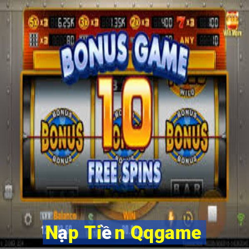 Nạp Tiền Qqgame