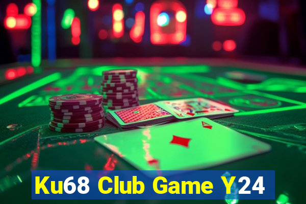 Ku68 Club Game Y24