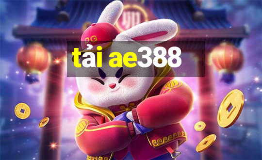 tải ae388