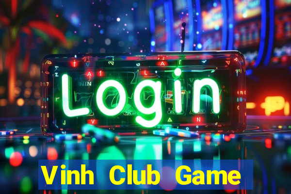 Vinh Club Game Bài Nạp Sms