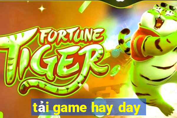 tai game hay day