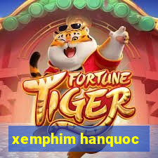 xemphim hanquoc