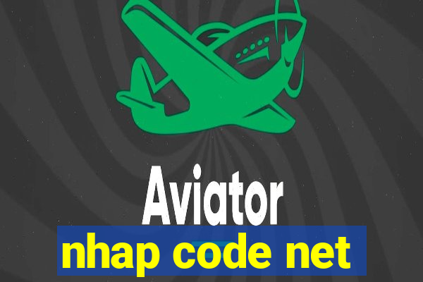 nhap code net