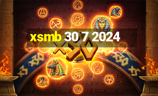 xsmb 30 7 2024