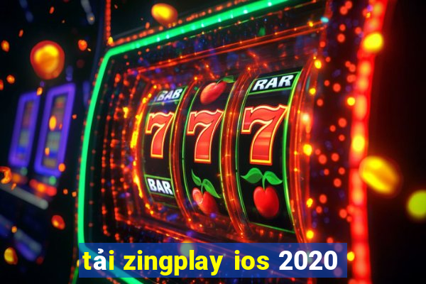 tải zingplay ios 2020