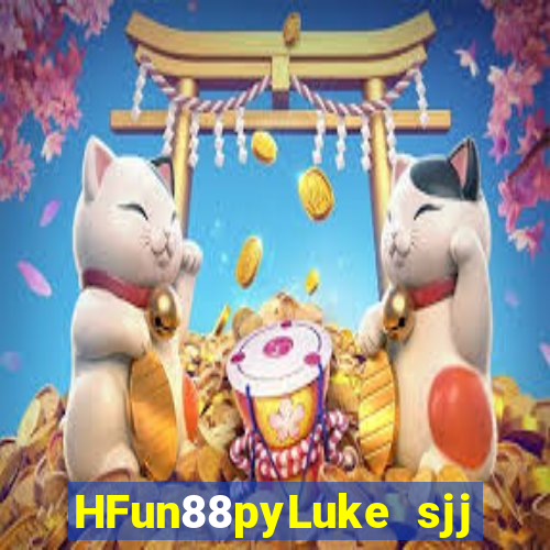 HFun88pyLuke sjj game bài