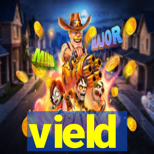 vield