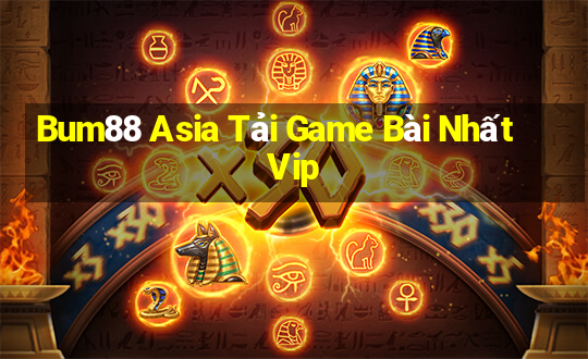 Bum88 Asia Tải Game Bài Nhất Vip