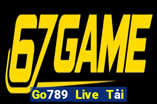 Go789 Live Tải Game Bài Đổi Thưởng