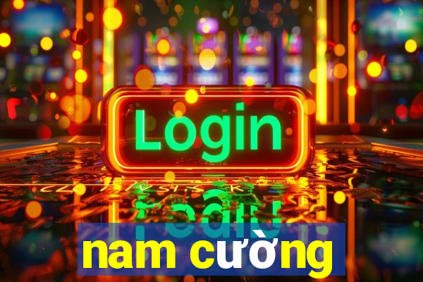 nam cường