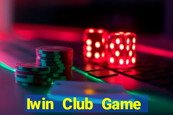 Iwin Club Game Bài Nạp The Garena