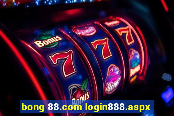 bong 88.com login888.aspx