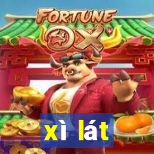 xì lát