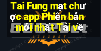 Tai Fung mạt chược app Phiên bản mới nhất Tải về