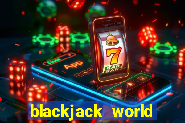 blackjack world tour switch