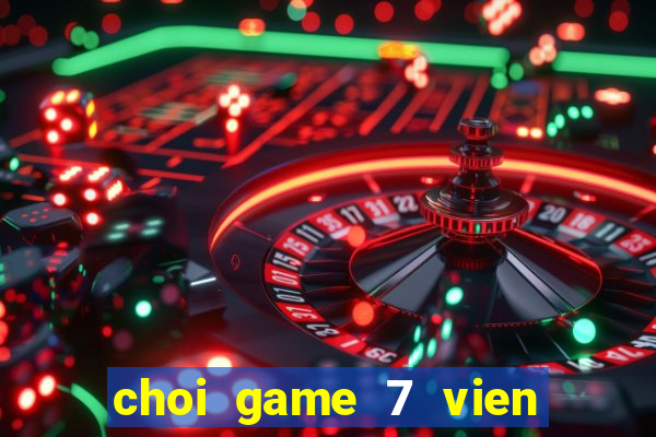 choi game 7 vien ngoc rong 2.5