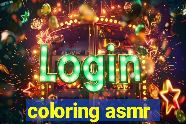 coloring asmr