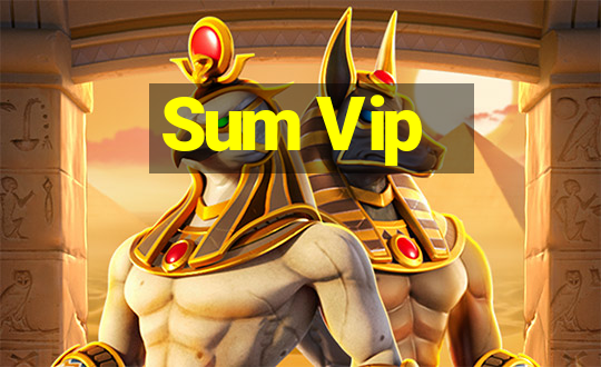 Sum Vip