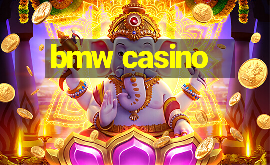 bmw casino