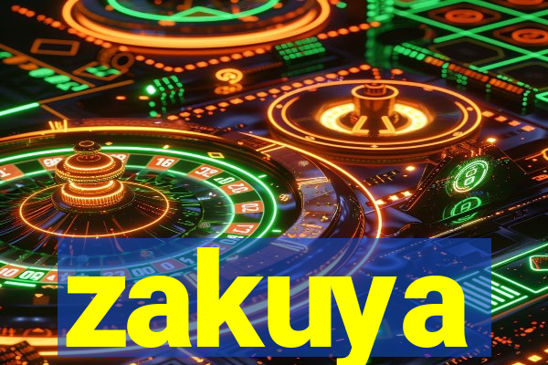 zakuya