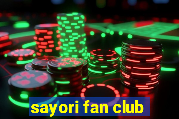 sayori fan club