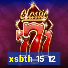 xsbth 15 12