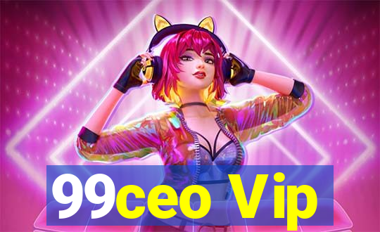 99ceo Vip